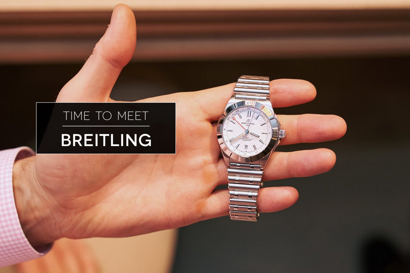 Time to Meet Breitling