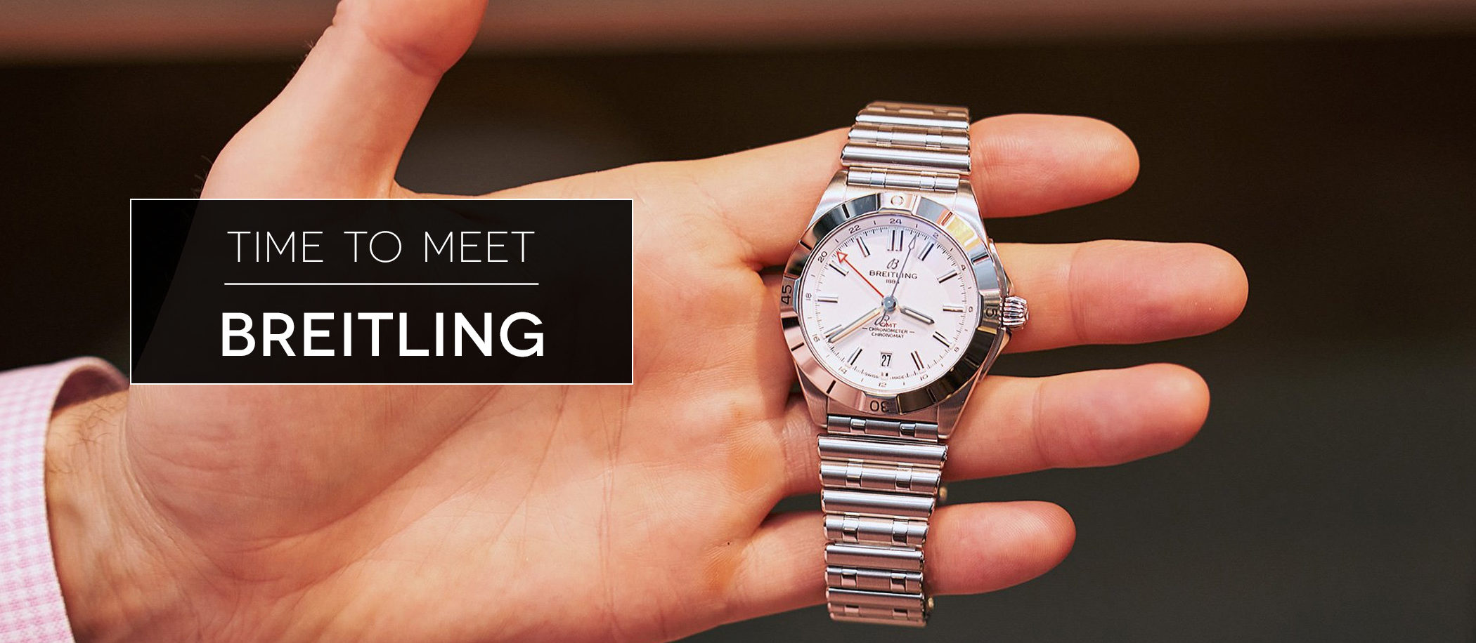 Time to Meet: Breitling